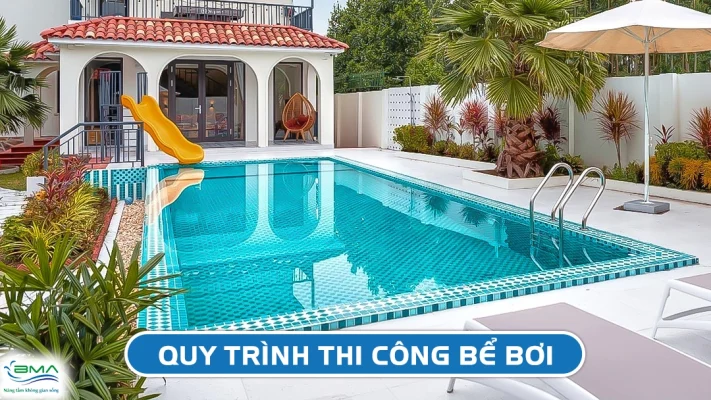 quy-trinh-thi-cong-be-boi-a